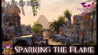 Guild Wars 2 - Act 101: Sparking the Flame