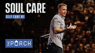 Soul Care - Self Care #1 | David Marvin