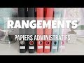 [ASTUCES ET ORGANISATION]: PAPIERS ADMINISTRATIFS