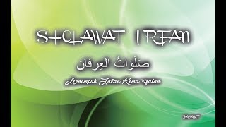 Sholawat Irfan - Merdu Bikin Hati Bergetar (Lirik dan Makna)