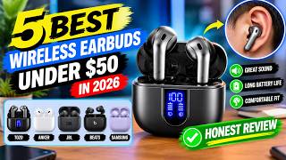 5 Best Wireless Earbuds Under $50