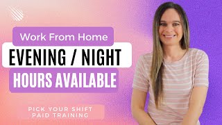3 Jobs Hiring EVENING / NIGHT Hours Work From Home | Paid Training & Pick Your Shift Available