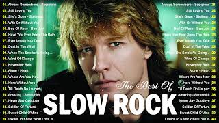 Scorpions, Aerosmith, Bon Jovi, White Lion, Ledzeppelin, Eagles - Best Slow Rock Ballads 80s, 90s