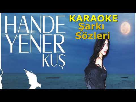 Hande Yener - Kuş Şarkı Sözleri(Lyrics)