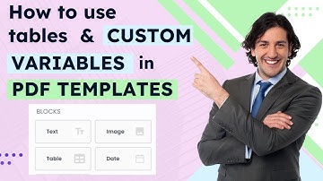 Learn How to Use Tables and Custom Variables in PDF Templates with Ease!