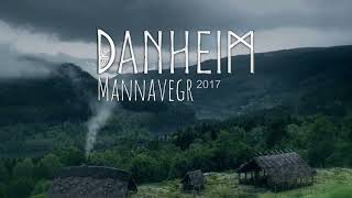 Danheim. Mannavegr (Viking Music)