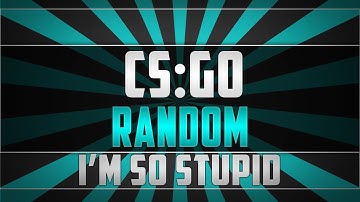 CS:GO | The most STUPID play ever seen (CSGO Funny Moments)