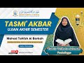 LIVE : Tsabita Fatihatus Salamah - Tasmi' Akbar - Ujian Akhir Semester 1 - Mahad Tahfizh Al Barkah