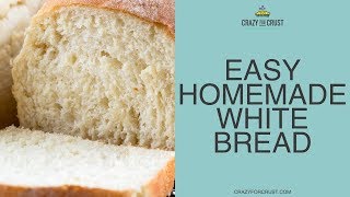 Homemade White Bread Recipe