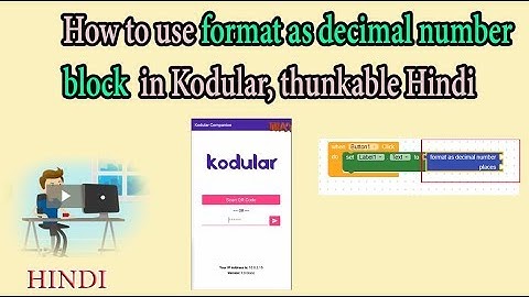 How to use format as decimal number block  in Kodular, thunkable Hindi