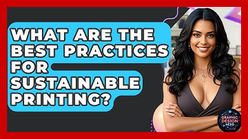 What Are The Best Practices For Sustainable Printing? - Graphic Design Nerd