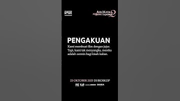 KUPIKIR FILM, TERNYATA KISAH KALIAN. FIlm #airmatadiujungsajadah2 mulai 23 Oktober 2025 di bioskop.