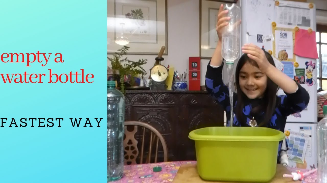 FASTEST WAY TO EMPTY A WATER BOTTLE YouTube
