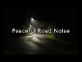 Peaceful White Noise Road Trip