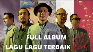 Full Album Lagu Lagu Terbaik Padi