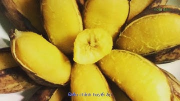 Chuối sáp luộc công dụng chữa bệnh tuyệt vời