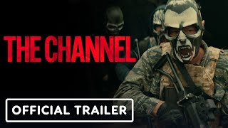 The Channel - Official Trailer 2023 Clayne Crawford Max Martini Nicoye Banks