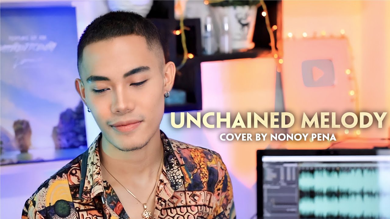 Unchained Melody   The Righteous Brothers Cover by Nonoy Pea