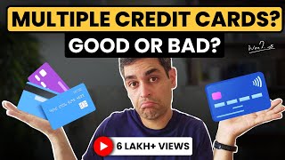 Multiple Credit Cards - Advantages and Disadvantages - EXPLAINED!| Ankur Warikoo Hindi