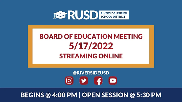 LIVE STREAM: RUSD Board Meeting 5-17-2022