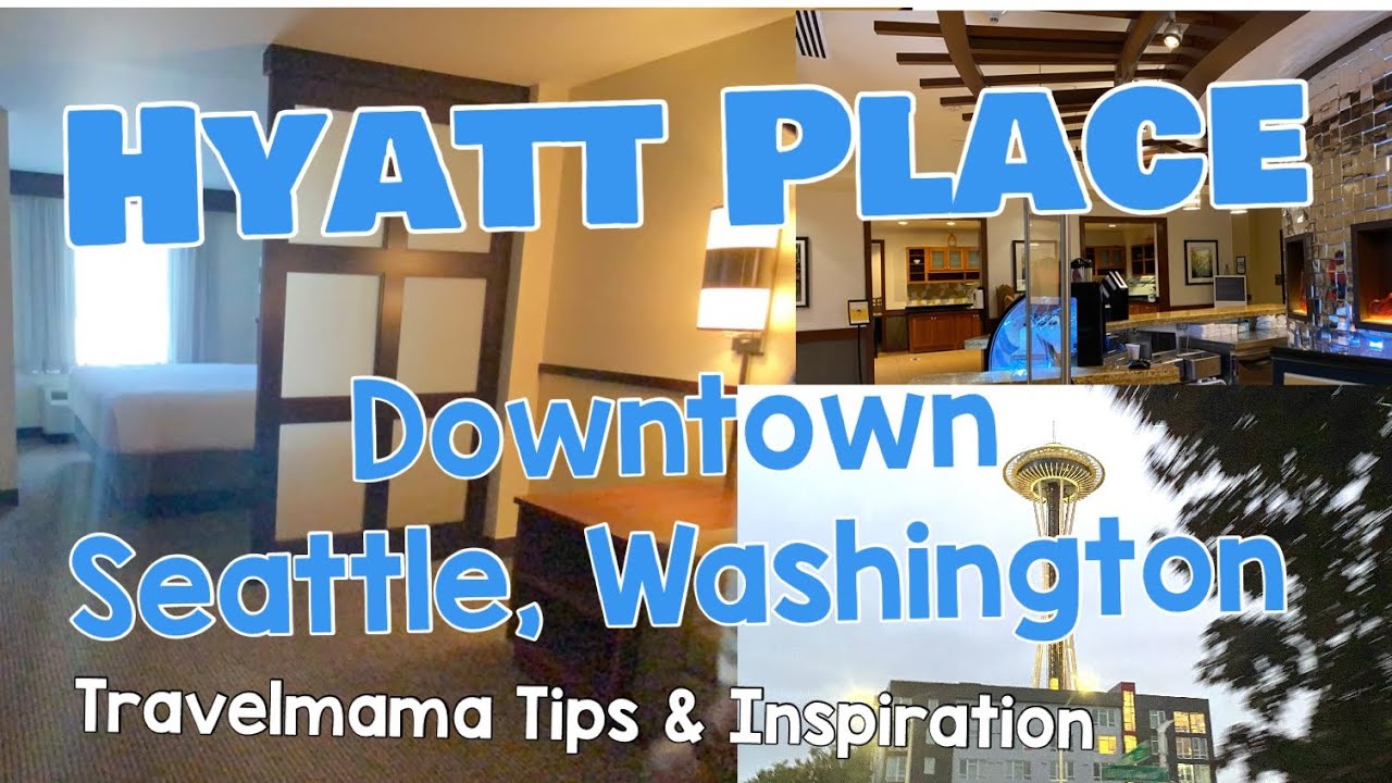 Hyatt Place Downtown Seattle, Washington Tour Hotel  