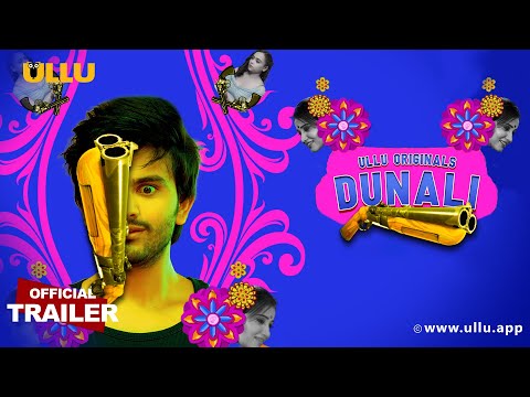 Dunali  I ULLU originals I Official Trailer I Releasing on 13th July