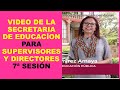 Soy docente de la secretaria de educacon para supervisores y directores 7 sesin