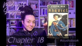 I'm Reading "Sabriel" - Chapter 18