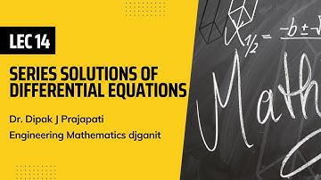 Lec14/Series Solutions/Frobenius Method