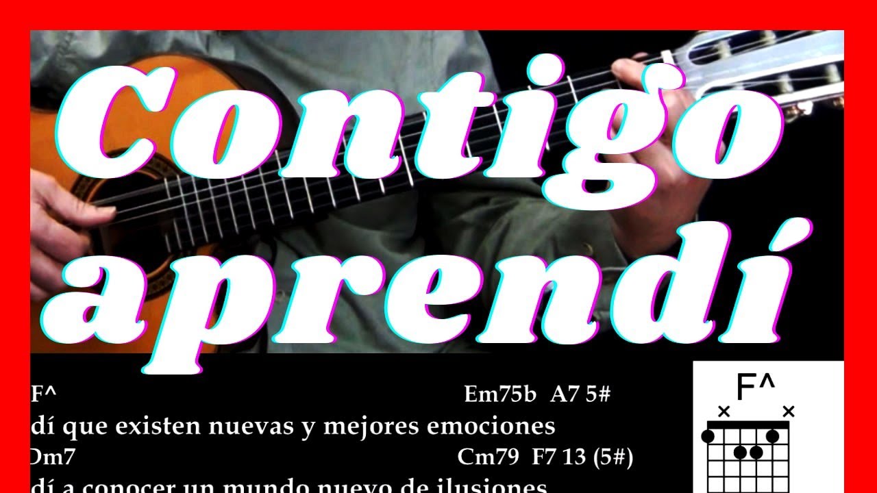TUTORIAL 🎸 CONTIGO APRENDÍ 💘 Cómo tocar con Guitarra Acordes_Ritmo Bolero_Tab_Armando Manzanero