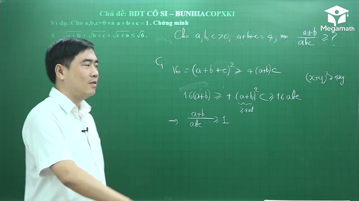 Các bài toán áp dụng bất đẳng thức bunhiacopxki năm 2024