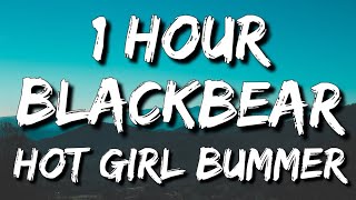 blackbear - hot girl bummer (Lyrics) 🎵1 Hour