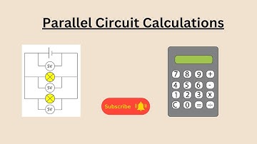 Parallel Circuit Calculations video for AQA GCSE Physics and GCSE Combined science