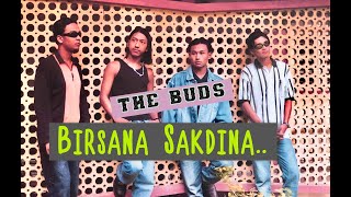 Video thumbnail of "Birsana Sakdina The BUDS Official Music Video"