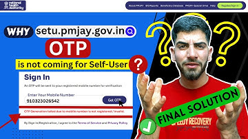 why OTP is not coming in SETU.PMJAY.GOV.IN | Setu Portal Login Problem  | FINAL SOLUTION