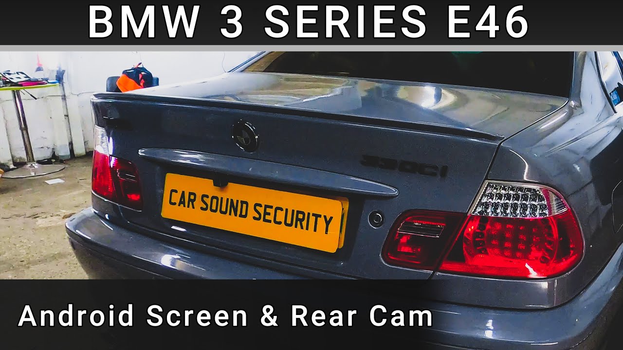 BMW 3 Series E46 2006 Android Screen And Reverse Camera Upgrade - YouTube