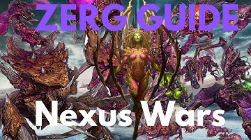 Zerg Nexus Wars Guide - Unleash the Swarm!