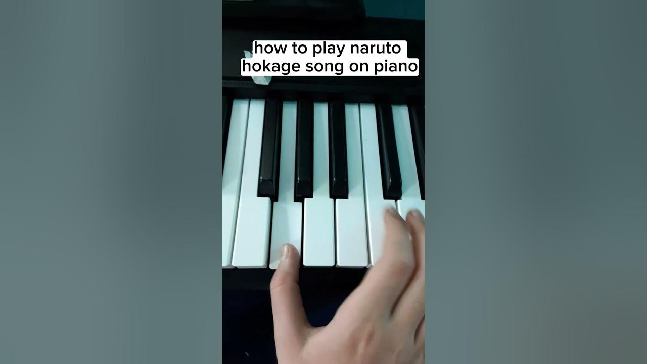 how to play naruto hokage song on piano #naruto #hokage #piano - YouTube