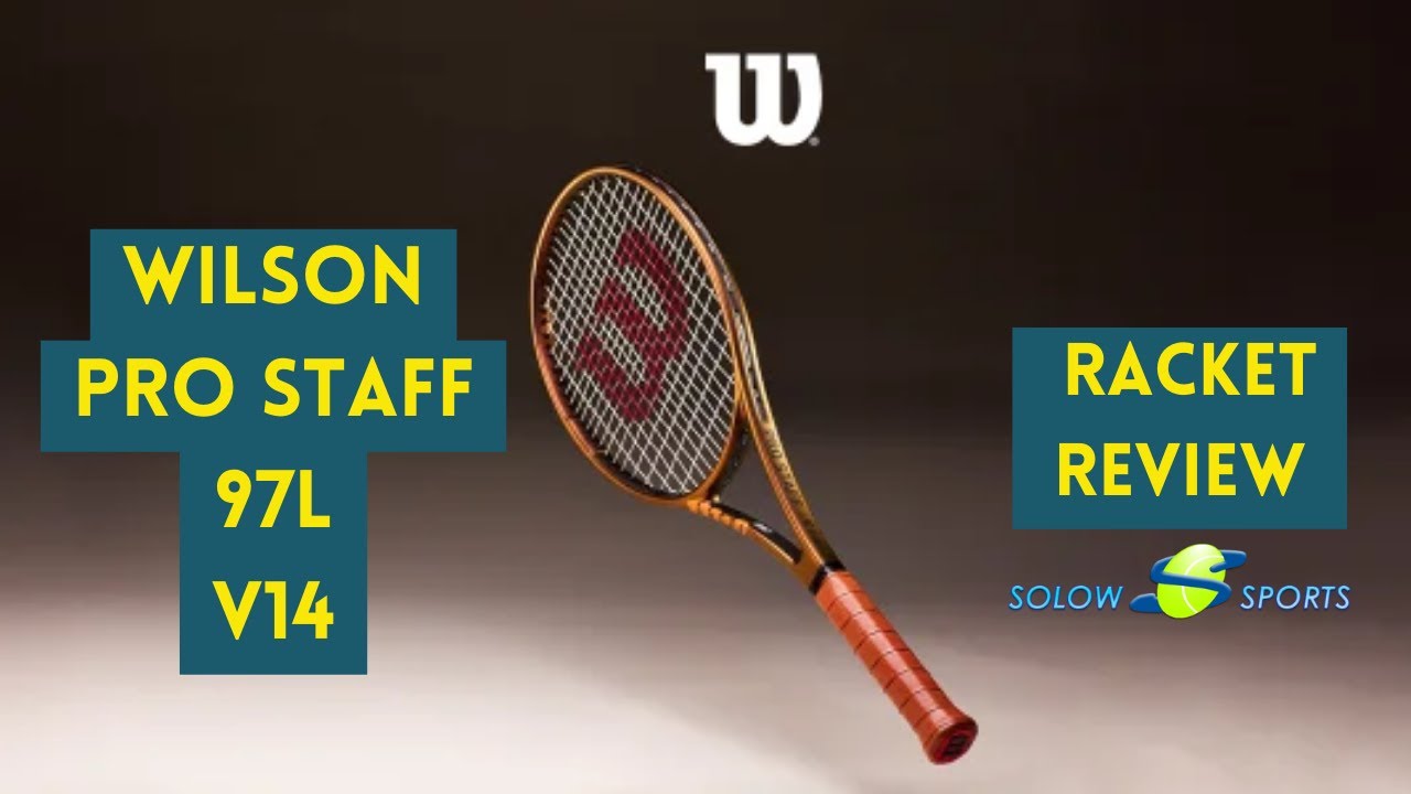 Wilson Pro Staff 97L v14 Tennis Racket Review