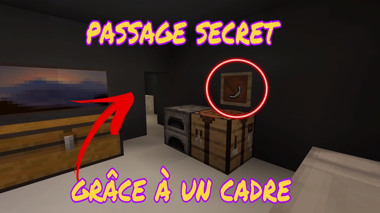 tuto MC-comment faire un passage secret grâce à un cadre - YouTube