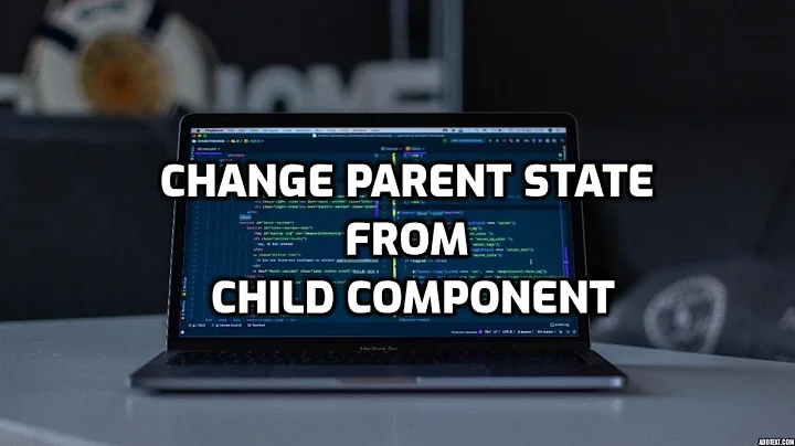 Update Parent State from Child Component - React Interview Question