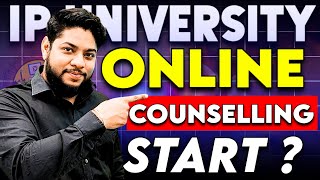 IP University Online counselling Latest Update💥New Dates OUT✅