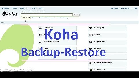 How to Restore KOHA Backup/Restoration of KOHA Backup