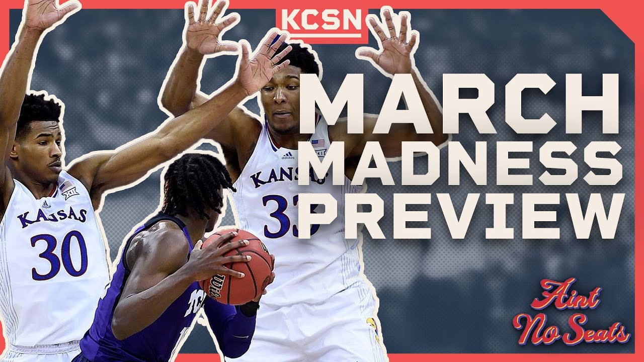 March Madness PREVIEW, BEST Matchups for KU, Potential Tournament