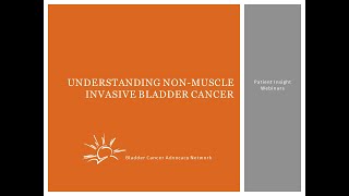 Questions and Answers about Non-Muscle Invasive Bladder Cancer