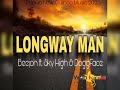 Longway man 2023  beejoh  doggface ft sky high  png music