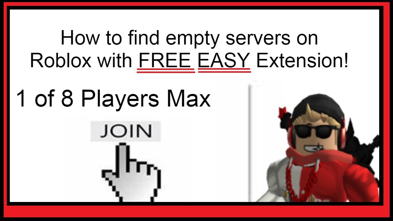 How to find empty servers/ servers with few players on ROBLOX with Roblox+  Extension Tutorial 