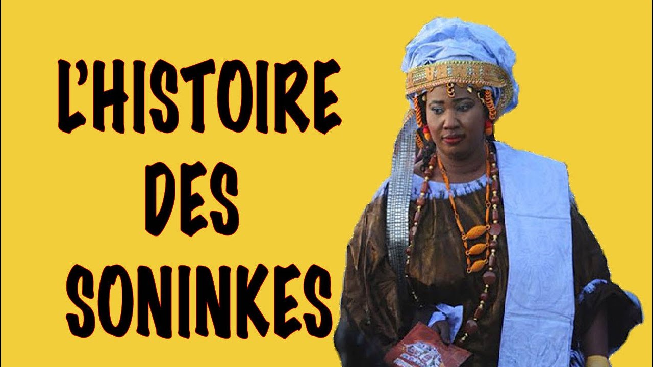 L'HISTOIRE DES ETHNIES / LES SONINKÉS