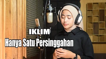 Hanya Satu Persinggahan (Iklim) - Azzahra Putri Bening Musik Cover