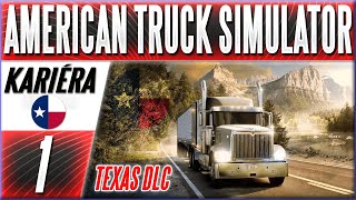 Začínám s ATS! Přesun do Ameriky - Krásný Texas DLC! | #1 American Truck Simulator CZ Let's Play